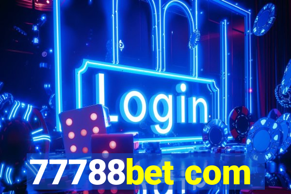 77788bet com